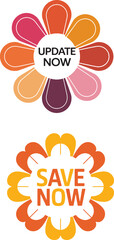 Floral theme update now and save now promotional labels with colorful petal shapes