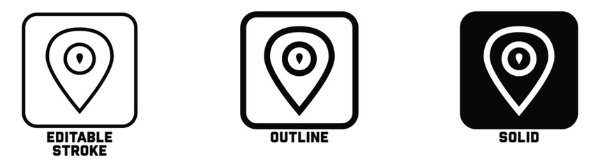 Location pin icon in editable stroke, outline, and filled styles. for navigation, maps and geolocation designs in apps, websites and user interfaces.Vector illustration.