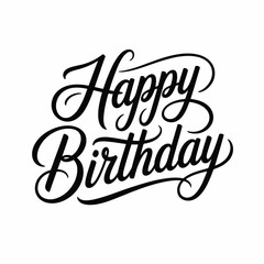 Elegant black script happy birthday text on white background