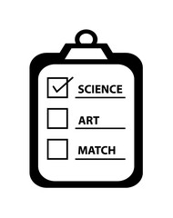 A black and white checklist clipboard with options for science, art, and match.