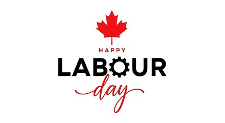 Happy labour day with canadian maple leaf and gear canada canadian holiday