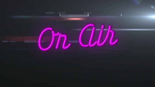 Faint glitch bars animating neon On Air sign glowing pink to signal broadcast, then dimming off