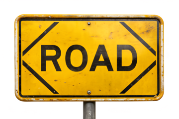 A weathered yellow road sign with black lettering and diagonal lines, isolated on a transparent background