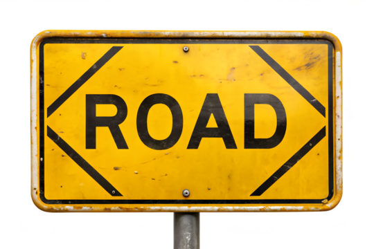 A weathered yellow road sign with black lettering and diagonal lines, isolated on a transparent background