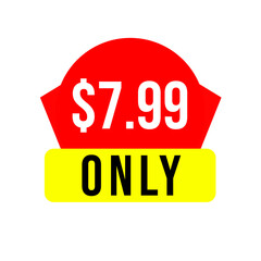 $7.99 only png, red colour price tag, trendy promo label, item tag idea
