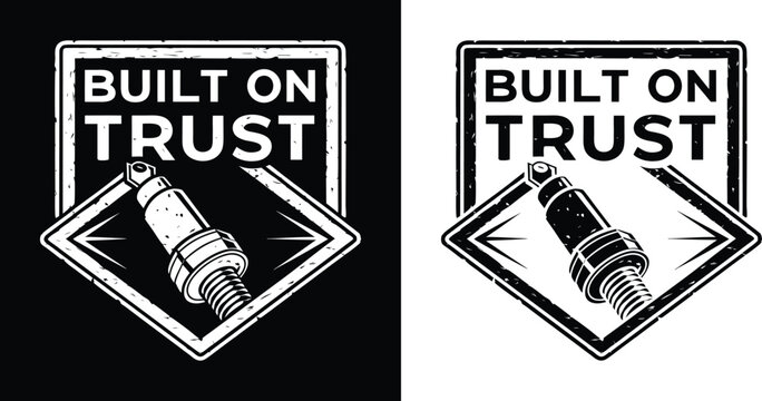 Spark plug emblem with Built on Trust quote in distressed vintage automotive mechanic style for t shirt design
