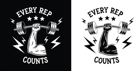 Every Rep Counts Gym Motivational Illustration with Muscular Arm Lifting Barbell and Lightning for Workout T Shirt Design
