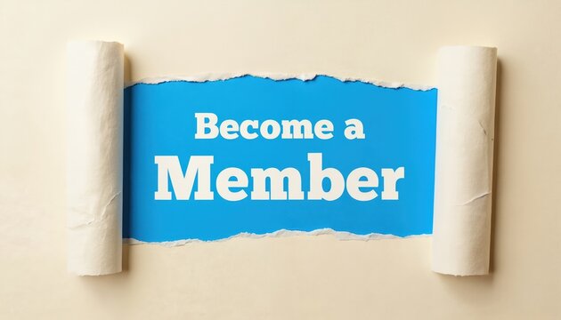 Torn paper bright blue background with bold white text Become Member. Minimalistic graphic design on neutral beige surface promotes business membership, sign-up offers, exclusive access, recruitment