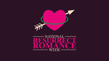 Bring Back the Spark, National Resurrect Romance Week