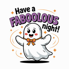 Have a faboolous night card with smiling ghost, orange bow tie, playful Halloween, printable sticker, cute design
