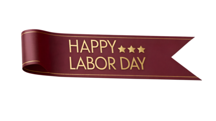 Maroon and gold happy labor day ribbon for recognition isolated on transparent background