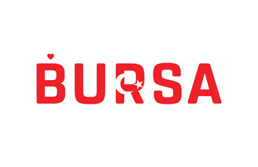 I Love BURSA, Typographic Design of I Love BURSA on a white background, Flag Typography of BURSA with heart, Vector design of I Love Turkey