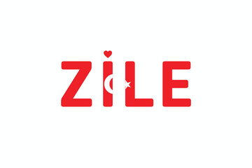 I Love ZILE, Typographic Design of I Love ZILE on a white background, Flag Typography of ZILE with heart, Vector design of I Love Turkey