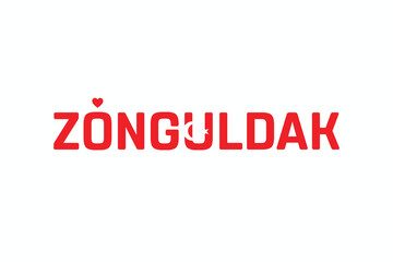 I Love ZONGULDAK, Typographic Design of I Love ZONGULDAK on a white background, Flag Typography of ZONGULDAK with heart, Vector design of I Love Turkey