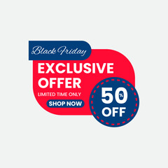 Black friday exclusive offer 50 percent off shop now