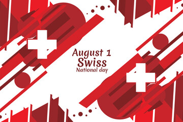 August 1, Swiss national day vector illustration. Suitable for greeting card, poster and banner.