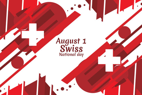 August 1, Swiss national day vector illustration. Suitable for greeting card, poster and banner.