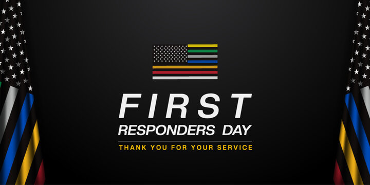National First Responders Day. Two First responders flag. Great for posters, banners and social media. Black background.