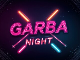 Neon sign for Garba Night celebration with colorful lights  