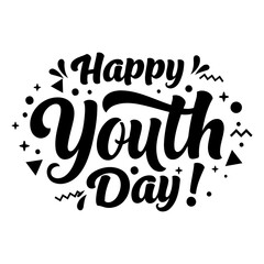 Obraz premium Happy Youth Day celebratory graphic design. Typography featuring playful elements. General demographic use for celebrations and social media -