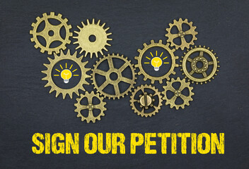 Sign our petition	
