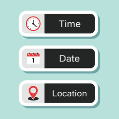 Date, time, location sticker icon in flat style. Event message vector illustration on isolated background. Information sign business concept.