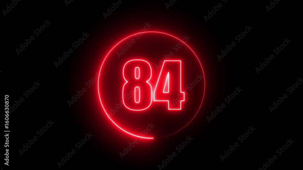 Poster abstract neon countdown 84 number text background , abstract sports light out technology and with nu