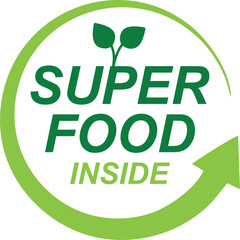 Super food inside label , organic natural product label