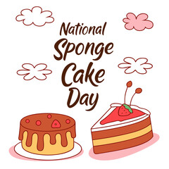 NATIONAL SPONGE CAKE DAY vector illustration