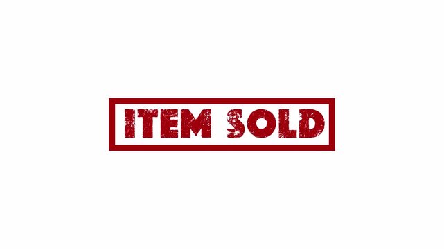 item sold red stamp animation used for product listings, real estate sales, online stores on white background, red item sold stamp animation.