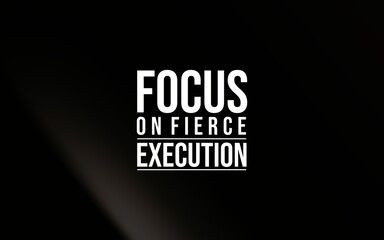 Motivational poster features text urging commitment to fierce execution, set against a gradient...