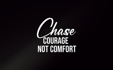Motivational message displayed in white text on a simple dark background, encouraging bravery and...