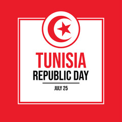 Tunisia Republic Day poster vector illustration. Tunisia flag square frame vector. Tunisian Flag symbol. Template for background, banner, card. July 25 every year. Important day