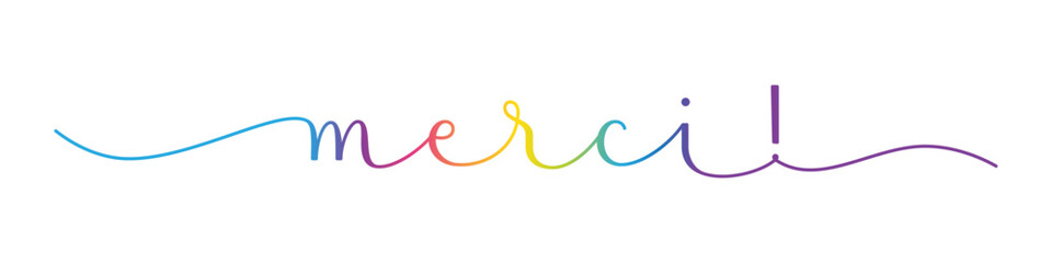 MERCI! (THANK YOU in French) colorful vector brush calligraphy banner with swashes