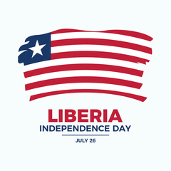 Liberia Independence Day poster vector illustration. Grunge flag of Liberia icon vector. Paintbrush Liberian Flag symbol. Template for background, banner, card. July 26 every year. Important day