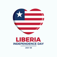 Liberia Independence Day poster vector illustration. Flag of Liberia in heart shape icon vector. Liberian Flag love symbol. Template for background, banner, card. July 26 every year. Important day