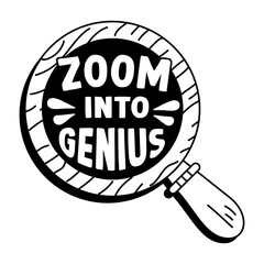 Magnifier glass with zoom into genius text, glyph sticker 
