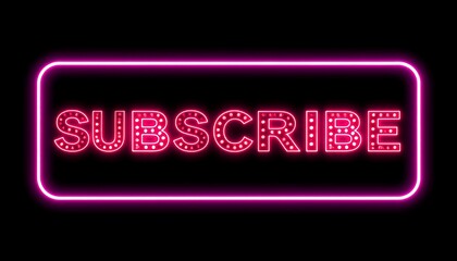 Neon pink subscribe sign on black background