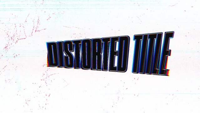 Distorted Title