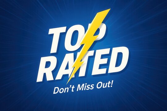 Bold text "Top Rated" with a lightning bolt design set against a vibrant blue background conveying a sense of urgency and excitement.
