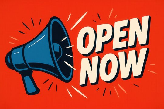 Vibrant illustration featuring a blue megaphone with the bold text "OPEN NOW" on a red background, conveying urgency and announcement themes.