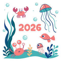 Happy new year 2026 with cute underwater creatures