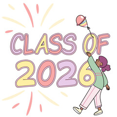 Class of 2026 graduation celebration with balloon
