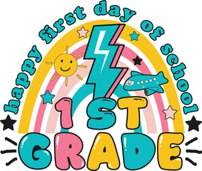 Happy first day of school first grade illustration