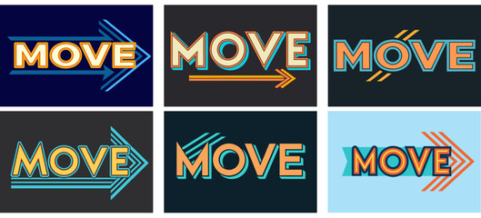 Bold retro-style "MOVE" typography designs featuring dynamic arrows in vibrant vintage color schemes, perfect for motivation, direction, and movement concepts