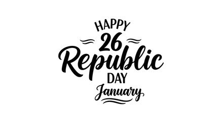 Elegant Typography: Happy Republic Day January 26th Celebration Vector Illustration