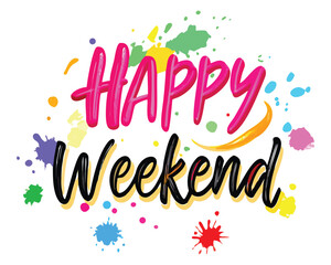 Download happy weekend celebration with colorful blots for social media posts and greetings card designs, happy weekend text design