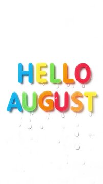 Hello August: Cheerful Colorful Greeting with Playful Font