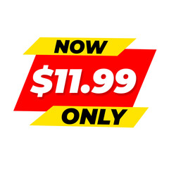 Now $11.99 only png, red colour sticker, exclusive deal label, stylish offer badge