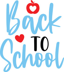 Back To School typography clip art design on plain white transparent isolated background for card, shirt, hoodie, sweatshirt, apparel, tag, mug, icon, poster or badge